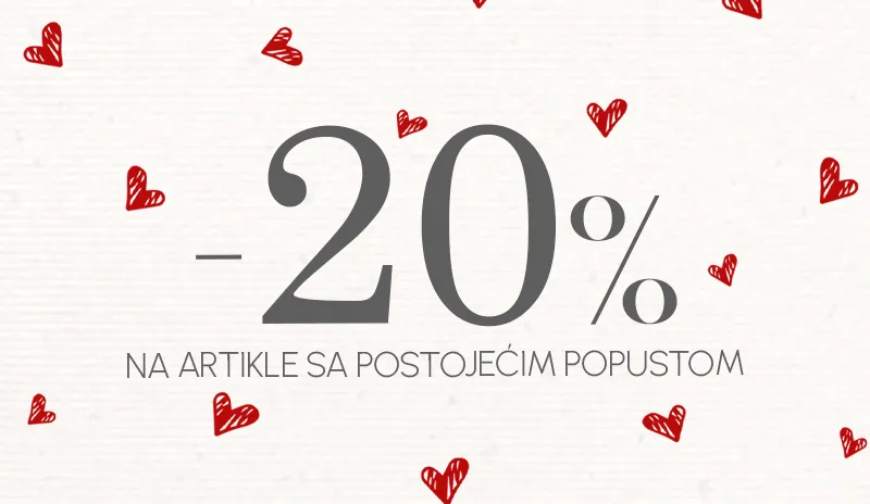 SLAVIMO LJUBAV uz dodatnih 20% na sve već sniženo!